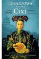 Chang J.: "Cesarzowa wdowa Cixi"