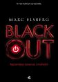 Elsberg M.: "Blackout : najczarniejszy scenariusz z możliwych"