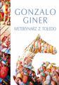 Giner G.: "Weterynarz z Toledo"
